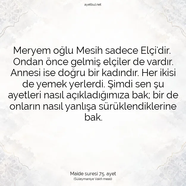 Ayetbul | Kuran Mealleri | Quran | Maide suresi 75. ayet