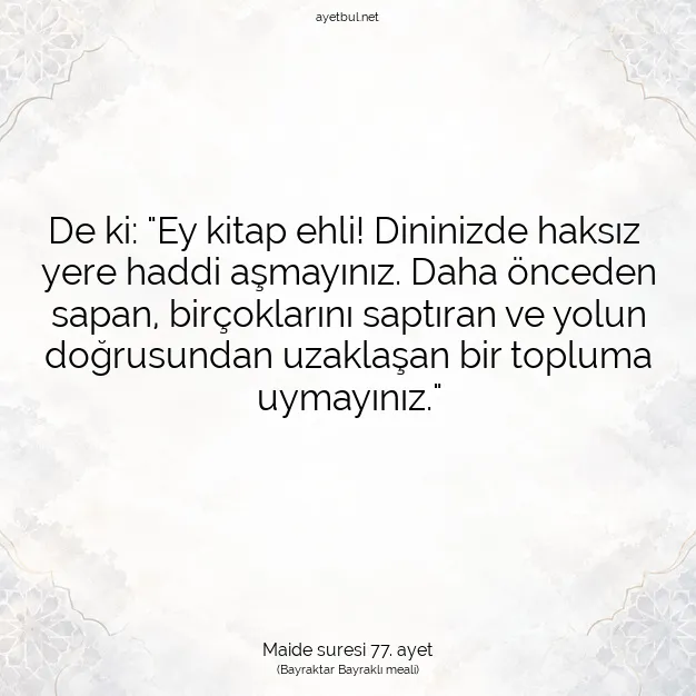 Ayetbul | Kuran Mealleri | Quran | Maide suresi 77. ayet