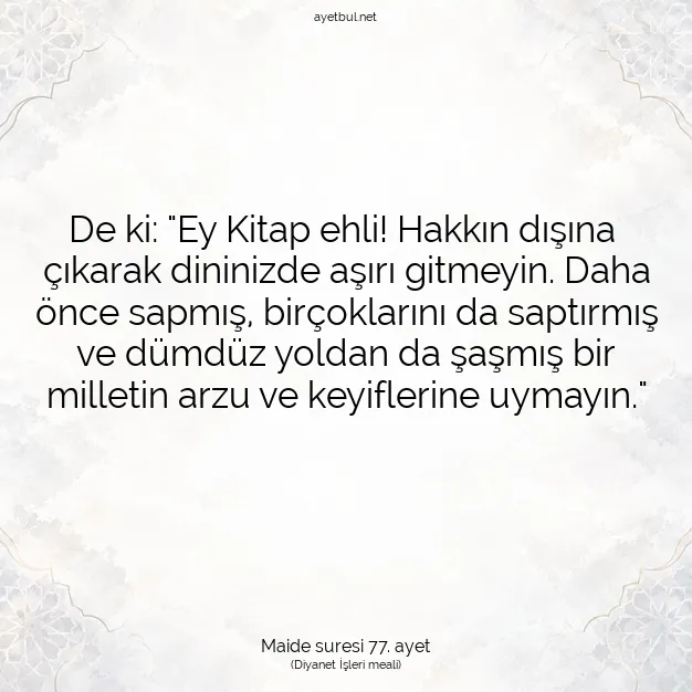 Ayetbul | Kuran Mealleri | Quran | Maide suresi 77. ayet