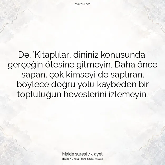 Ayetbul | Kuran Mealleri | Quran | Maide suresi 77. ayet
