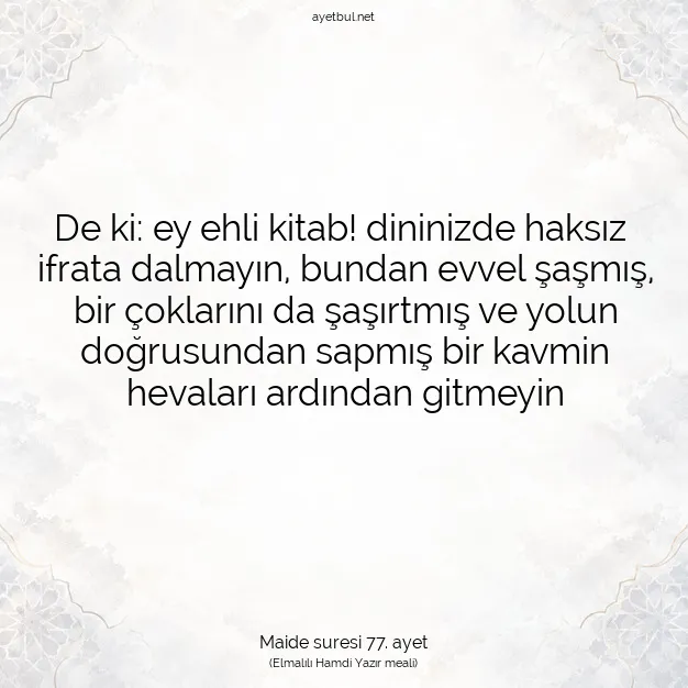 Ayetbul | Kuran Mealleri | Quran | Maide suresi 77. ayet