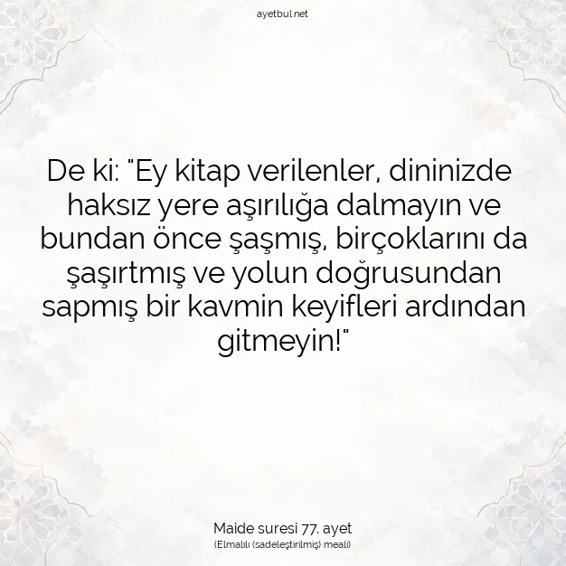 Ayetbul | Kuran Mealleri | Quran | Maide suresi 77. ayet