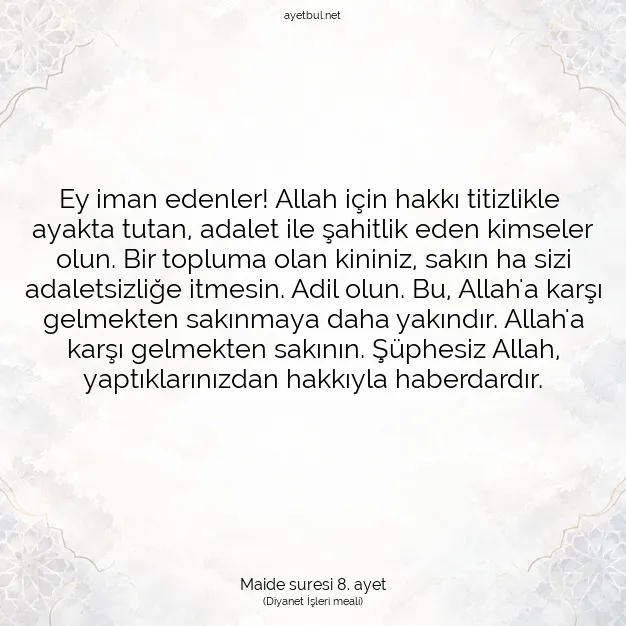 Ayetbul | Kuran Mealleri | Quran | Maide suresi 8. ayet