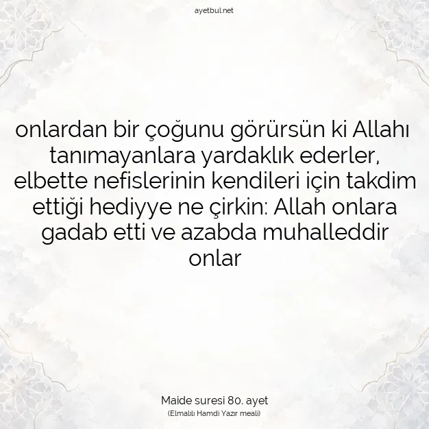 Ayetbul | Kuran Mealleri | Quran | Maide suresi 80. ayet