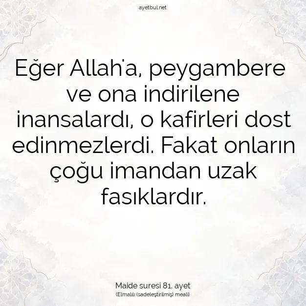 Ayetbul | Kuran Mealleri | Quran | Maide suresi 81. ayet