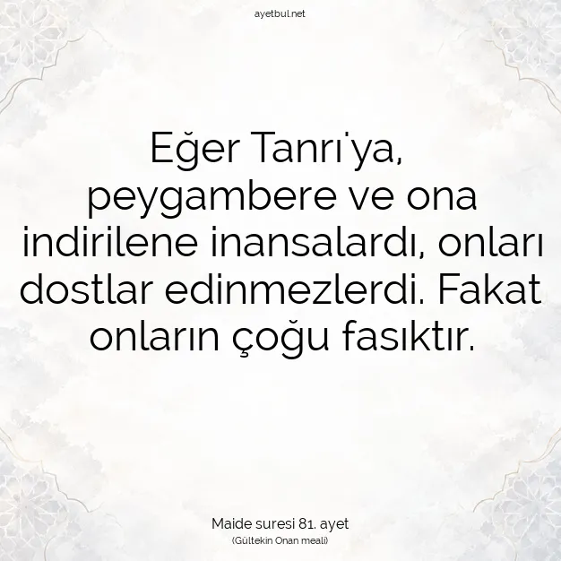 Ayetbul | Kuran Mealleri | Quran | Maide suresi 81. ayet