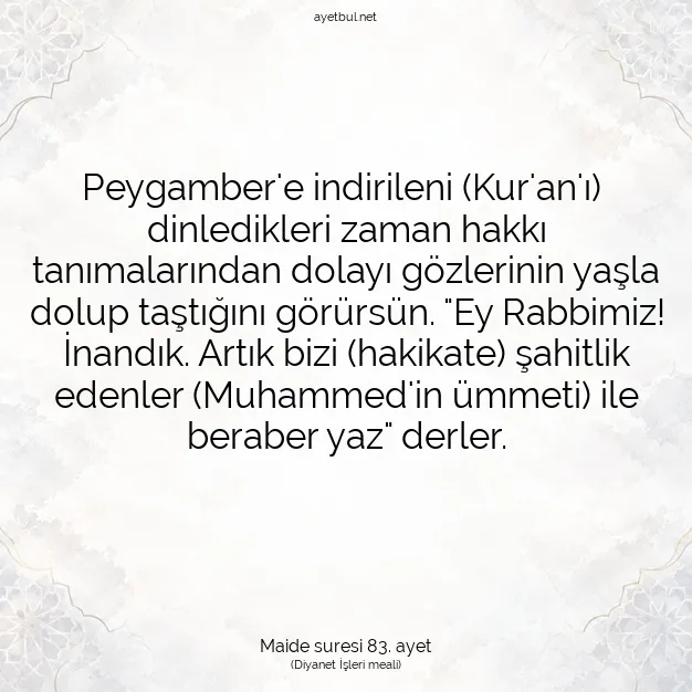 Ayetbul | Kuran Mealleri | Quran | Maide suresi 83. ayet