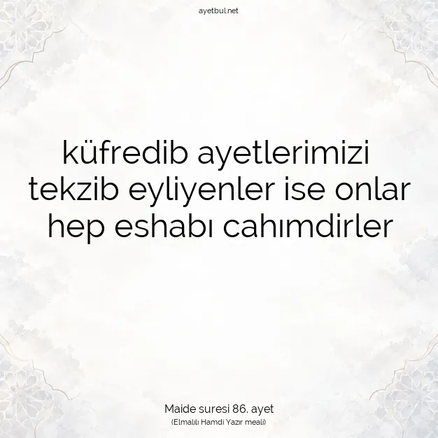 Ayetbul | Kuran Mealleri | Quran | Maide suresi 86. ayet