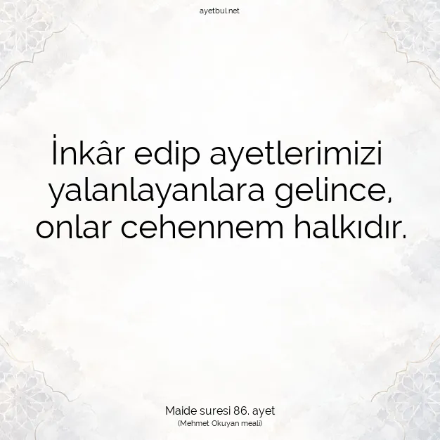 Ayetbul | Kuran Mealleri | Quran | Maide suresi 86. ayet
