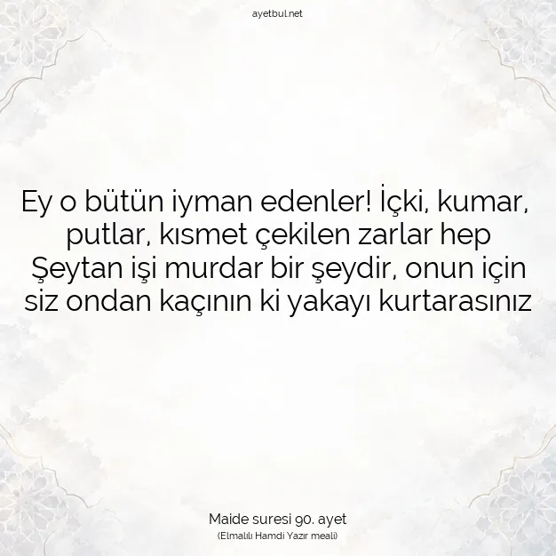 Ayetbul | Kuran Mealleri | Quran | Maide suresi 90. ayet