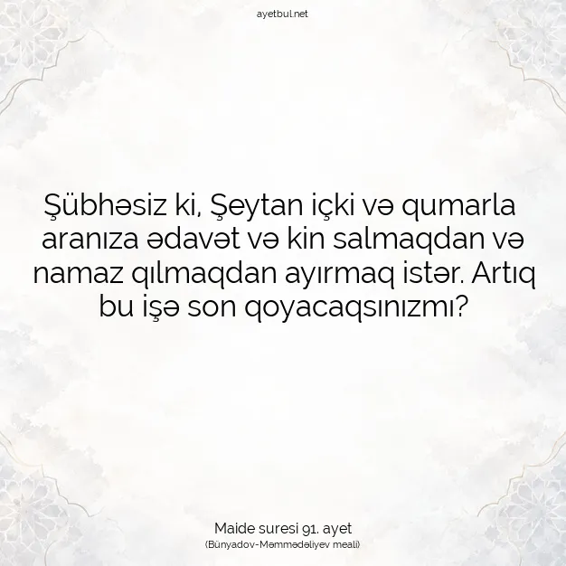 Ayetbul | Kuran Mealleri | Quran | Maide suresi 91. ayet