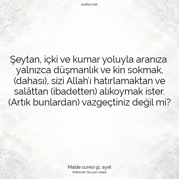 Ayetbul | Kuran Mealleri | Quran | Maide suresi 91. ayet