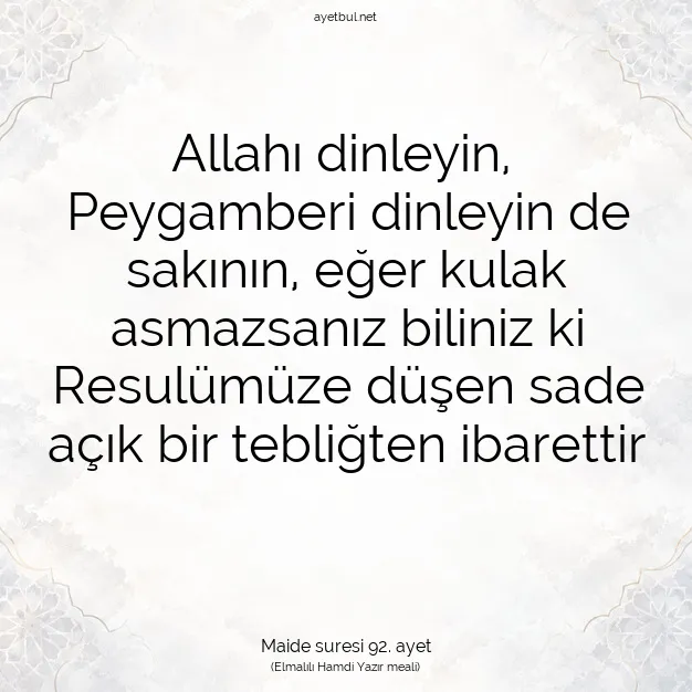 Ayetbul | Kuran Mealleri | Quran | Maide suresi 92. ayet