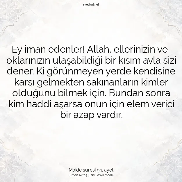 Ayetbul | Kuran Mealleri | Quran | Maide suresi 94. ayet