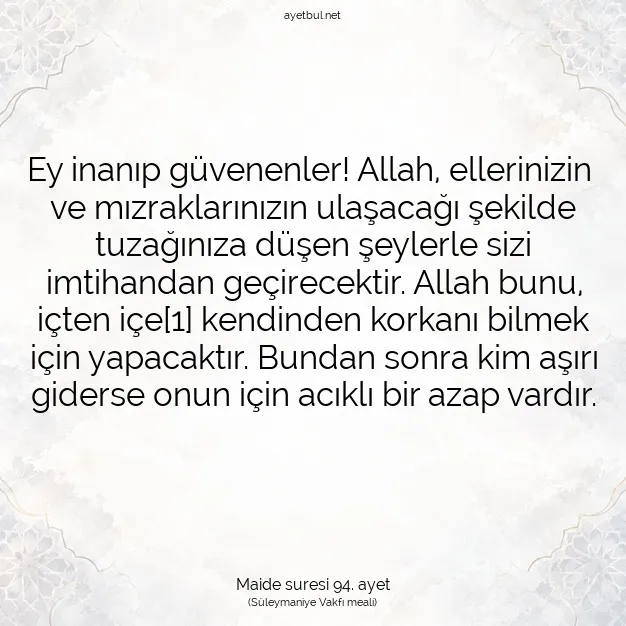Ayetbul | Kuran Mealleri | Quran | Maide suresi 94. ayet
