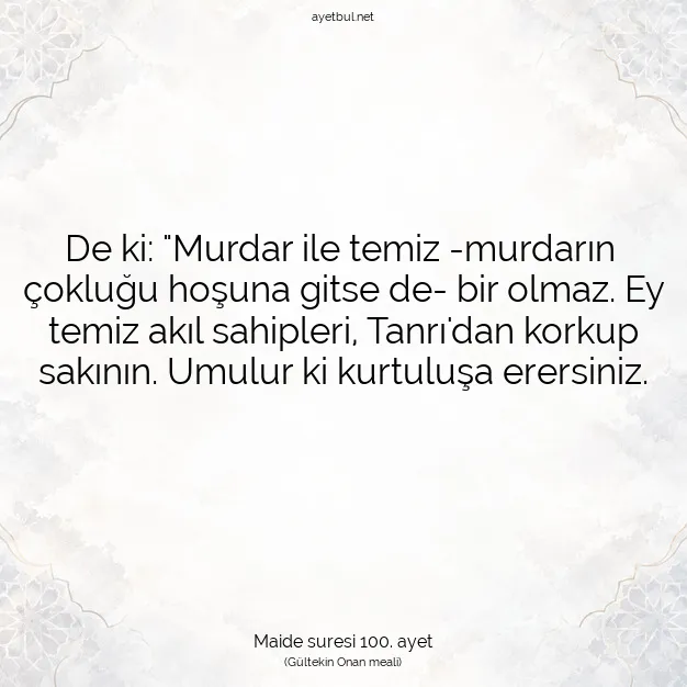 Ayetbul | Kuran Mealleri | Quran | Maide suresi 100. ayet