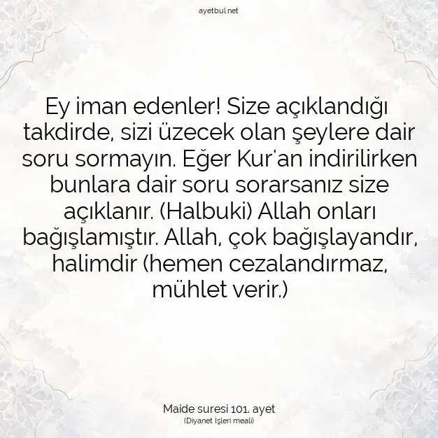 Ayetbul | Kuran Mealleri | Quran | Maide suresi 101. ayet