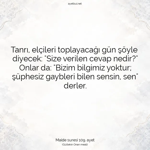 Ayetbul | Kuran Mealleri | Quran | Maide suresi 109. ayet