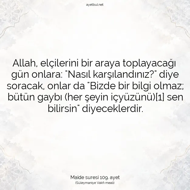 Ayetbul | Kuran Mealleri | Quran | Maide suresi 109. ayet