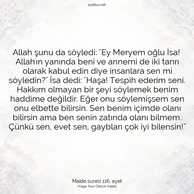 Ayetbul | Kuran Mealleri | Quran | Maide suresi 116. ayet