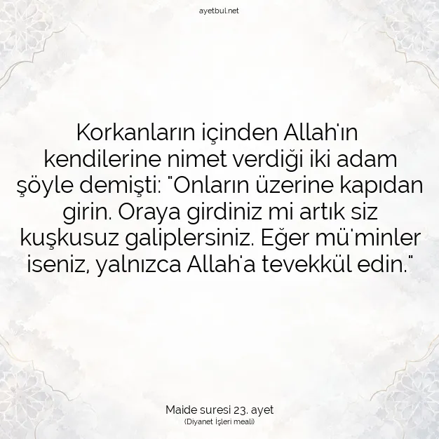 Ayetbul | Kuran Mealleri | Quran | Maide suresi 23. ayet