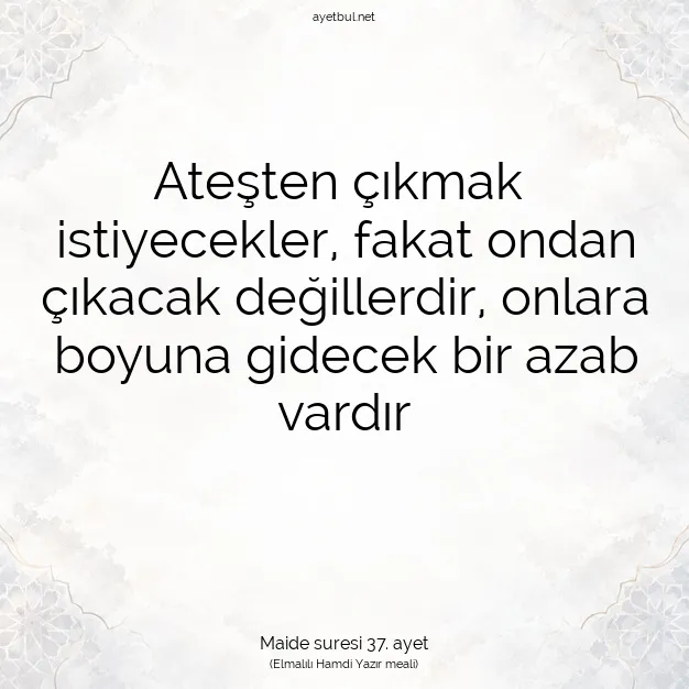 Ayetbul | Kuran Mealleri | Quran | Maide suresi 37. ayet
