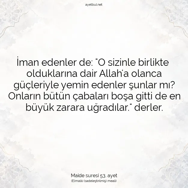 Ayetbul | Kuran Mealleri | Quran | Maide suresi 53. ayet
