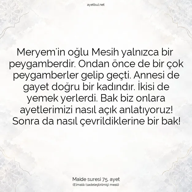 Ayetbul | Kuran Mealleri | Quran | Maide suresi 75. ayet