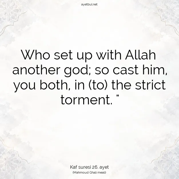 Ayetbul | Kuran Mealleri | Quran | Kaf suresi 26. ayet