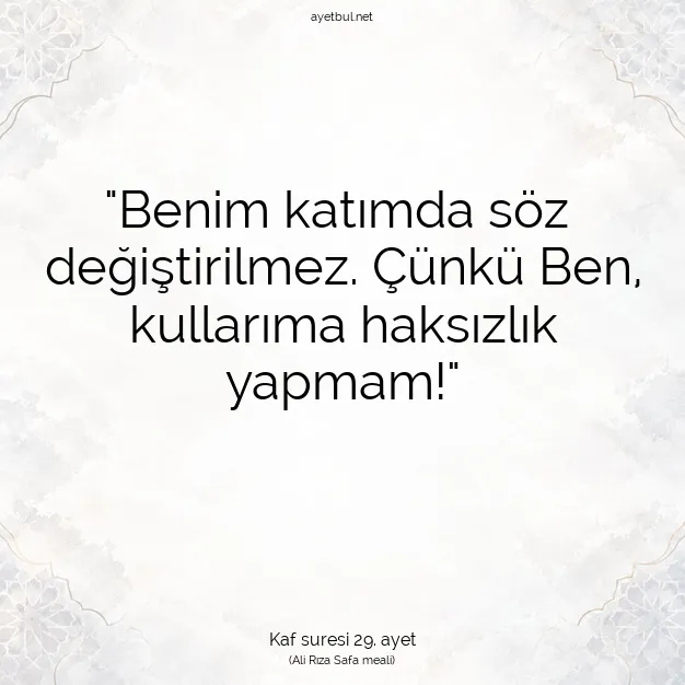 Ayetbul | Kuran Mealleri | Quran | Kaf suresi 29. ayet