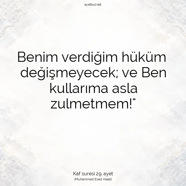 Ayetbul | Kuran Mealleri | Quran | Kaf suresi 29. ayet