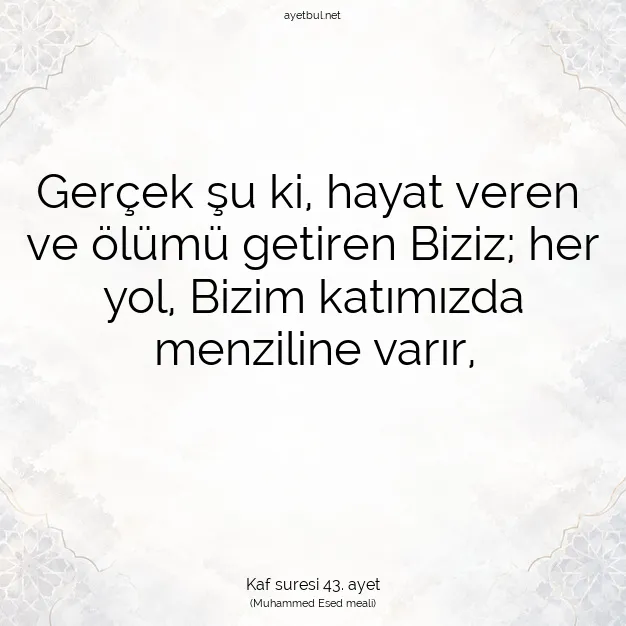 Ayetbul | Kuran Mealleri | Quran | Kaf suresi 43. ayet