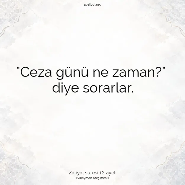 Ayetbul | Kuran Mealleri | Quran | Zariyat suresi 12. ayet