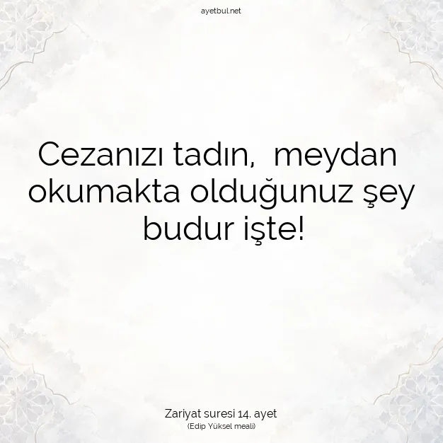Ayetbul | Kuran Mealleri | Quran | Zariyat suresi 14. ayet