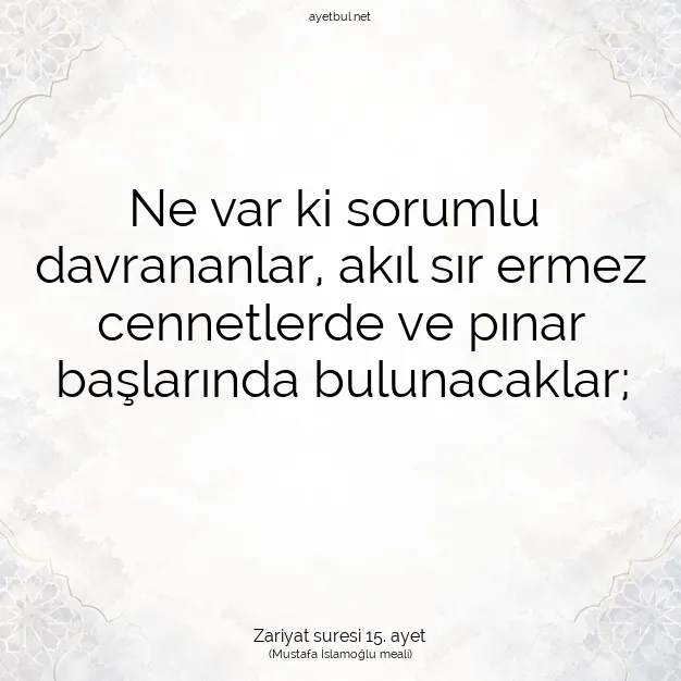 Ayetbul | Kuran Mealleri | Quran | Zariyat suresi 15. ayet