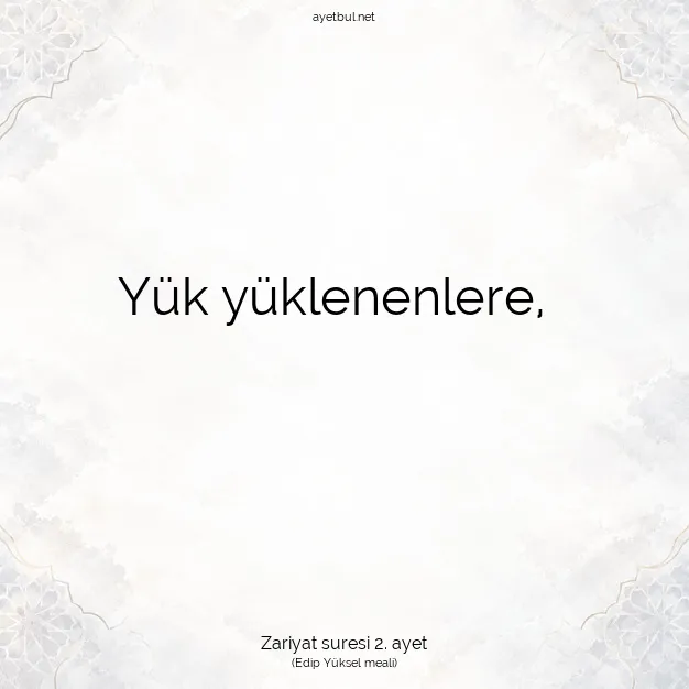 Ayetbul | Kuran Mealleri | Quran | Zariyat suresi 2. ayet