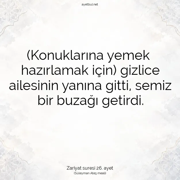 Ayetbul | Kuran Mealleri | Quran | Zariyat suresi 26. ayet
