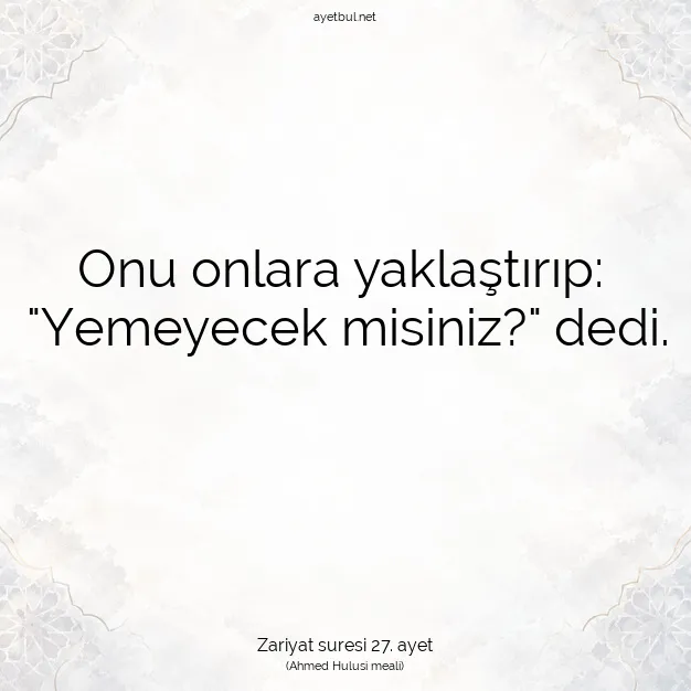 Ayetbul | Kuran Mealleri | Quran | Zariyat suresi 27. ayet