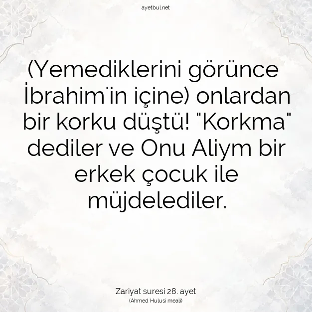 Ayetbul | Kuran Mealleri | Quran | Zariyat suresi 28. ayet