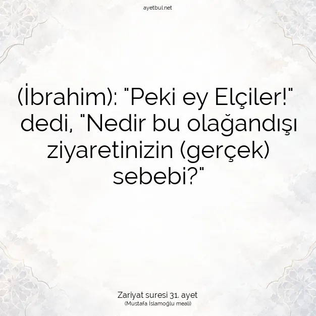 Ayetbul | Kuran Mealleri | Quran | Zariyat suresi 31. ayet