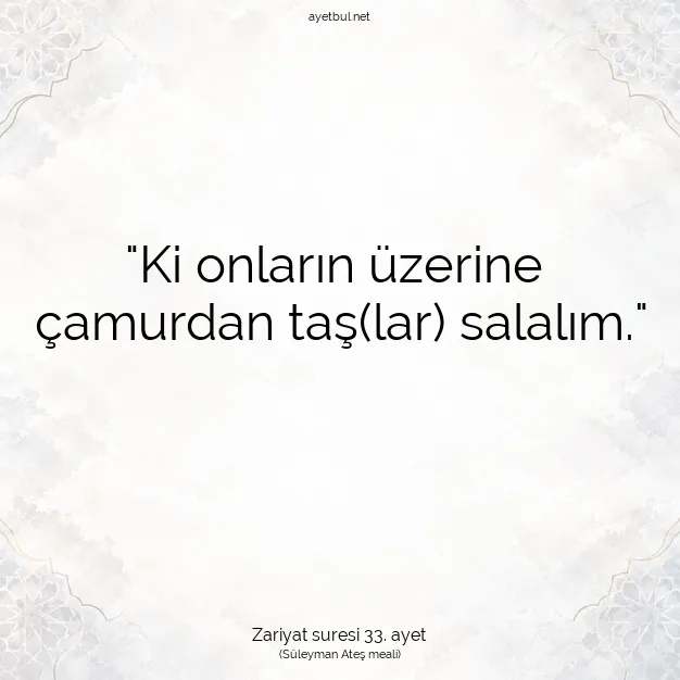 Ayetbul | Kuran Mealleri | Quran | Zariyat suresi 33. ayet
