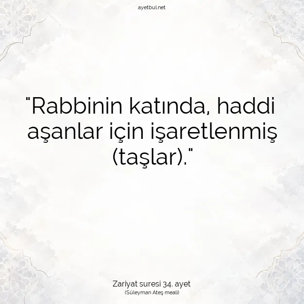 Ayetbul | Kuran Mealleri | Quran | Zariyat suresi 34. ayet