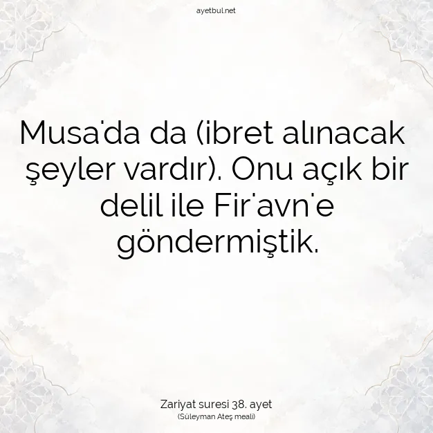 Ayetbul | Kuran Mealleri | Quran | Zariyat suresi 38. ayet