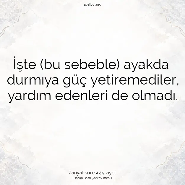Ayetbul | Kuran Mealleri | Quran | Zariyat suresi 45. ayet