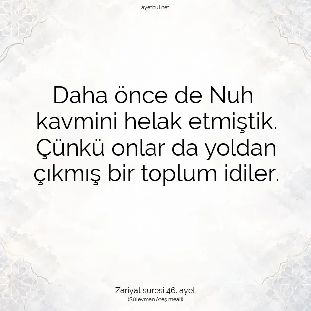 Ayetbul | Kuran Mealleri | Quran | Zariyat suresi 46. ayet