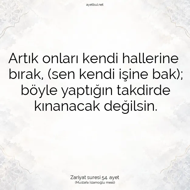 Ayetbul | Kuran Mealleri | Quran | Zariyat suresi 54. ayet