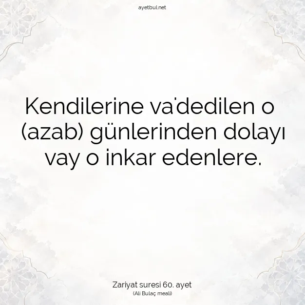 Ayetbul | Kuran Mealleri | Quran | Zariyat suresi 60. ayet