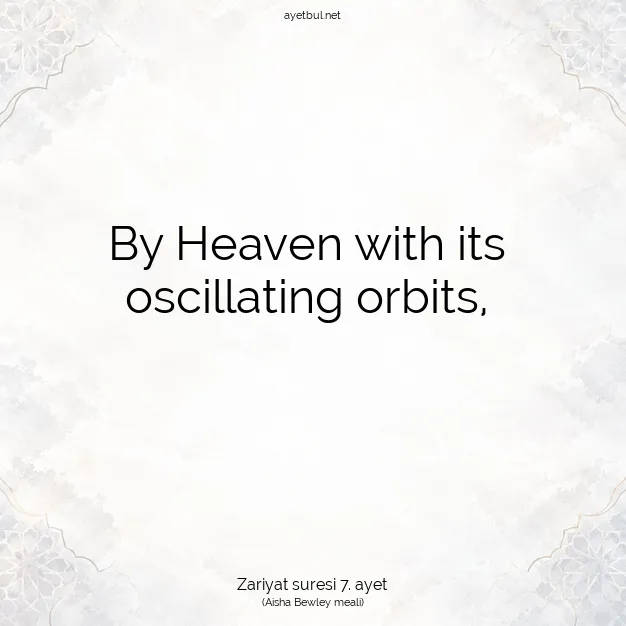 Ayetbul | Kuran Mealleri | Quran | Zariyat suresi 7. ayet