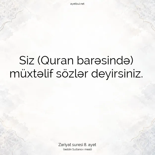Ayetbul | Kuran Mealleri | Quran | Zariyat suresi 8. ayet