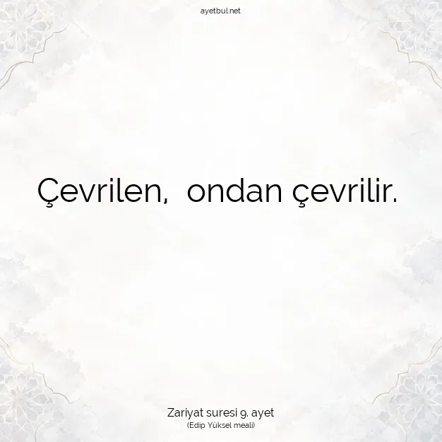 Ayetbul | Kuran Mealleri | Quran | Zariyat suresi 9. ayet